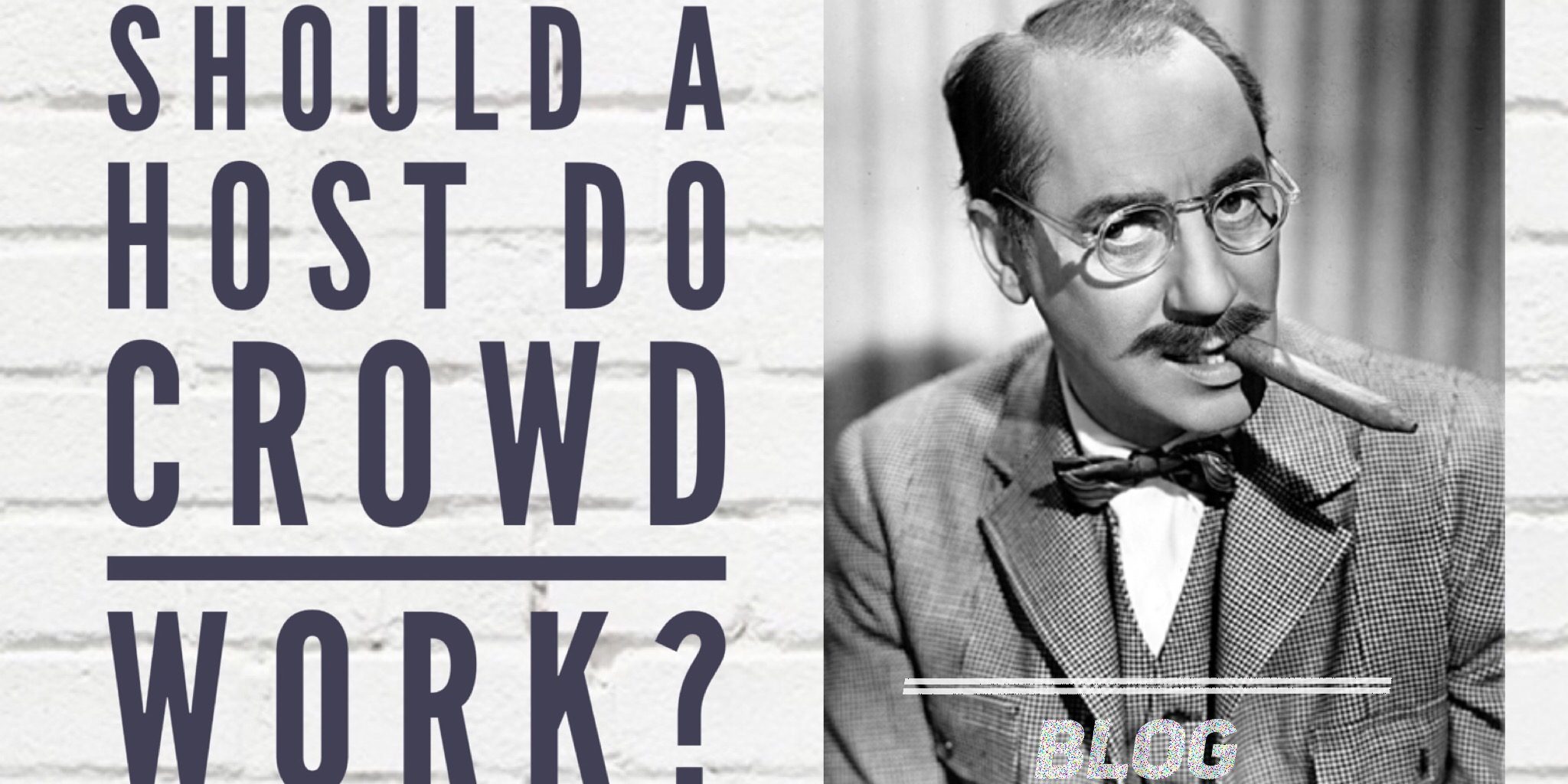 Shold a host do crowd work Shold a host do crowd work