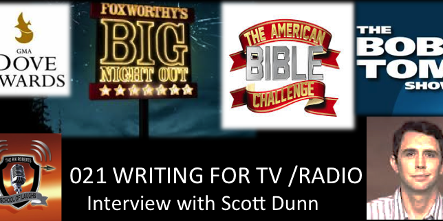 SCOTT DUNN writing comedy for TV and Radio SCOTT DUNN writing comedy for TV and Radio-