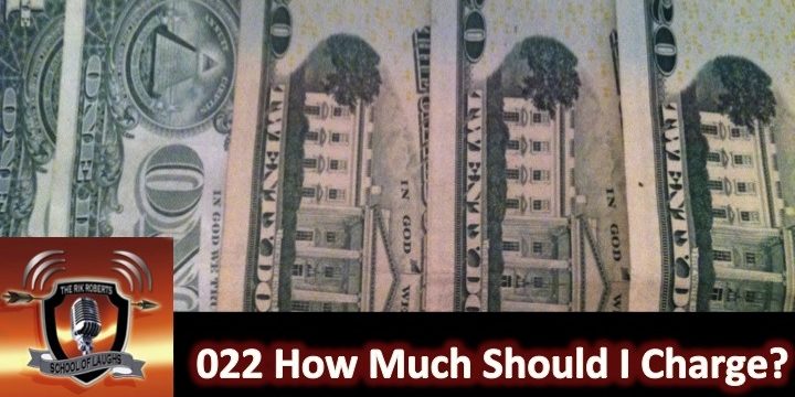 How Much Should I charge for my comedy Show How Much Should I charge for my comedy Show