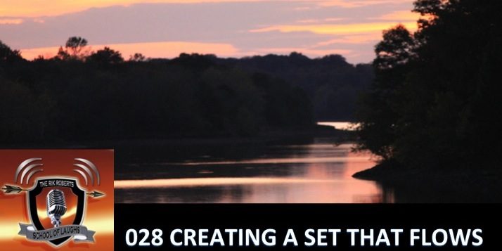 Creating a Stand-Up Set that FlowsSchoolOfLaughs