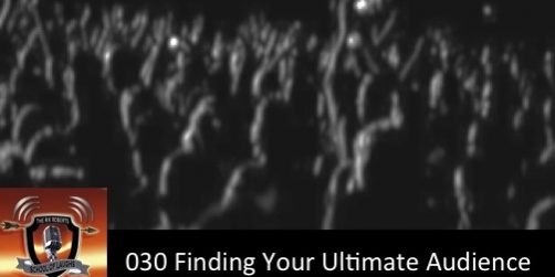 Finding Your Ultimate audience Finding Your Ultimate audience