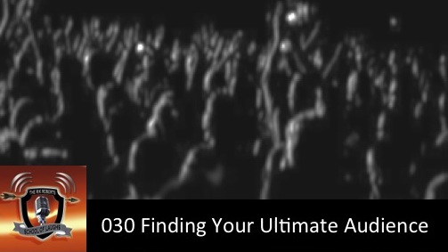 Finding Your Ultimate audience