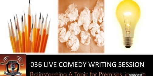 LIve Comedy Writing Session