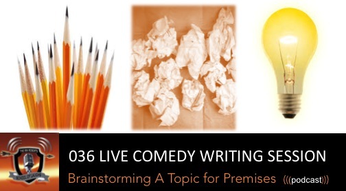 LIve Comedy Writing Session