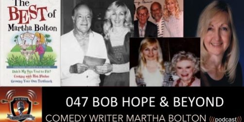 Bob Hope and Beyond Martha Bolton