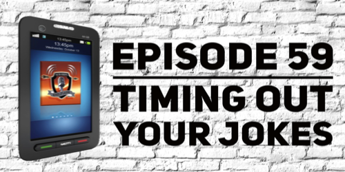 Timing out your jokes Timing out your jokes