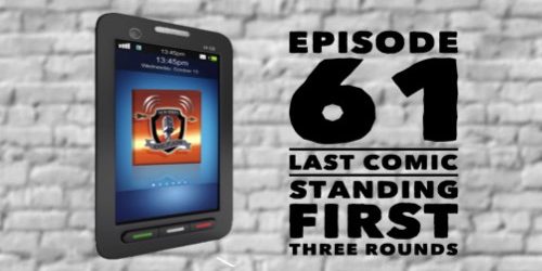 Last Comic Standing LCS first three rounds Last Comic Standing LCS first three rounds