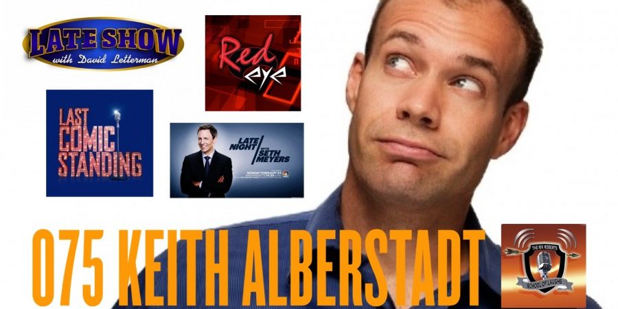 Keith Alberstadt COMEDIAN INTERVIEW