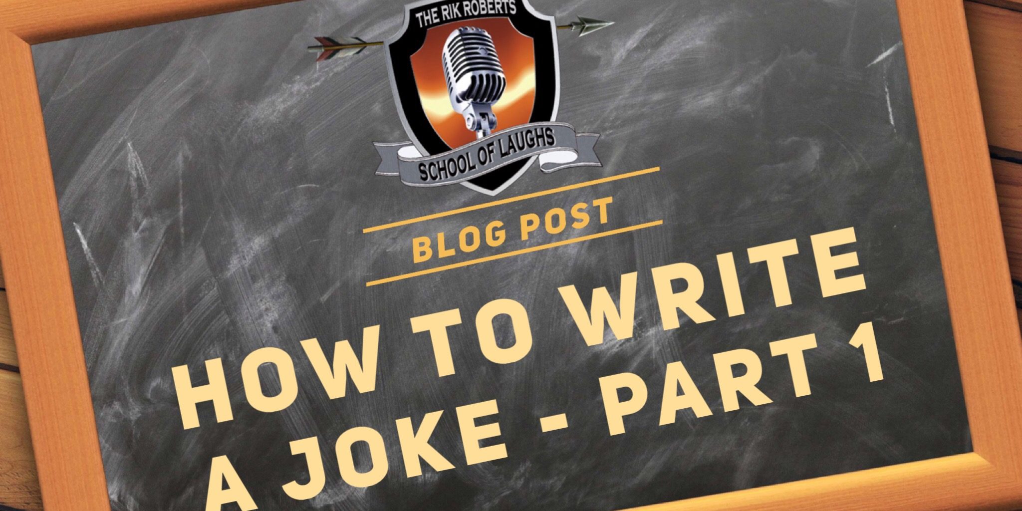How to write a stand up comedy joke in 27 simple steps - School Of