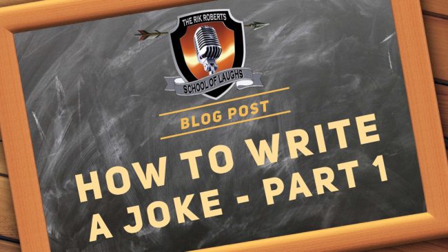 How To Write a joke part 1 blog post
