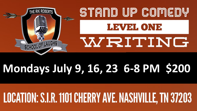 rik roberts school of laughs writing july