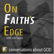 on faiths edge podcast