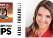 Comedy Pro Tips Kerri Pomarolli