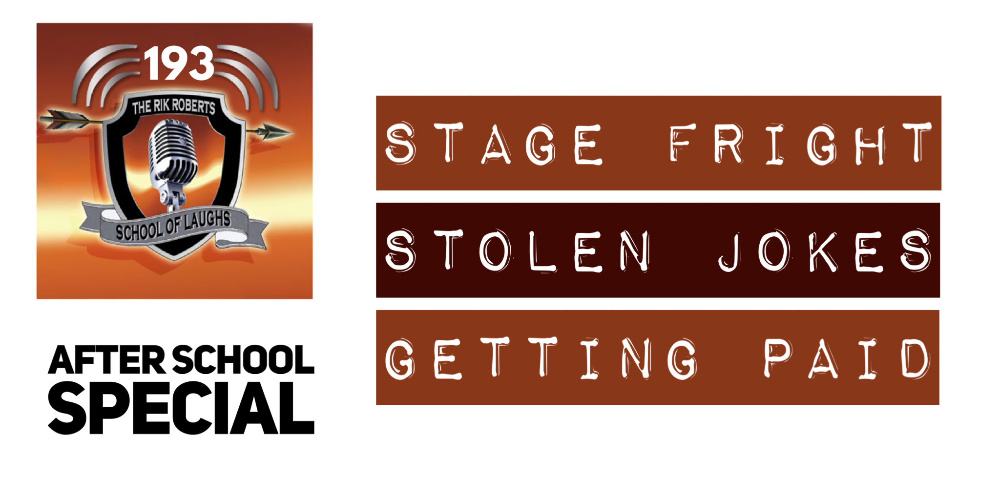 Stage Fright, Stolen Jokes, Getting Paid