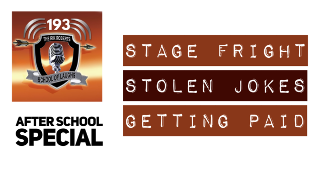 Stage Fright, Stolen Jokes, Getting Paid
