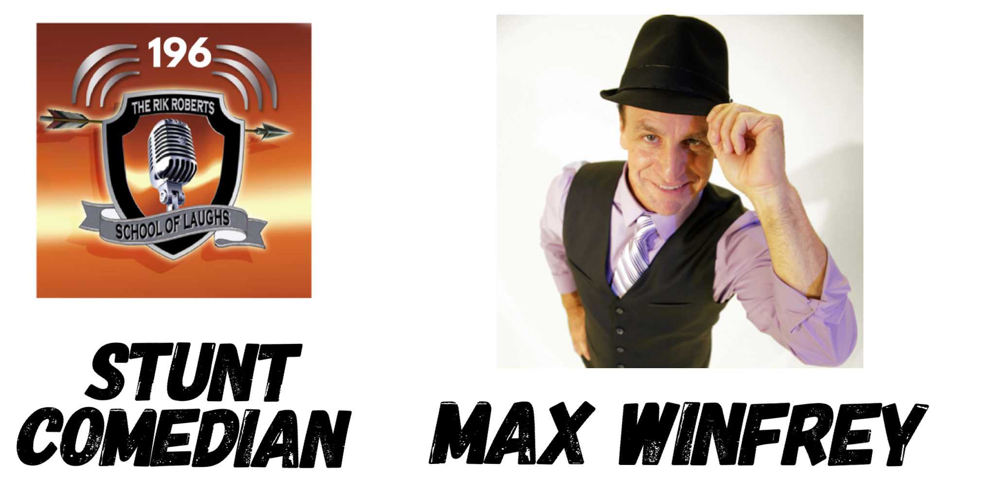 MAX WINFREY ON DANGEROUS COMEDY