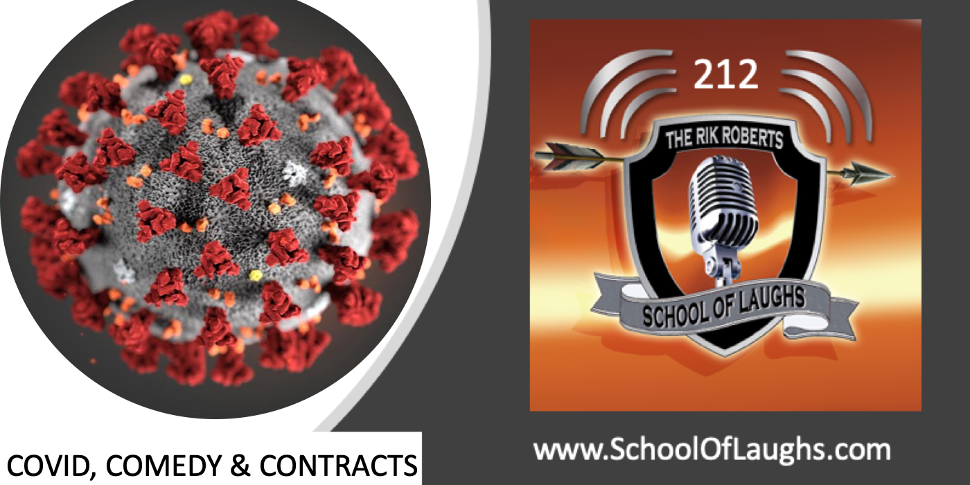 COVID, COMEDY And CONTRACTS