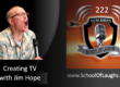 Creating TV with Jim Hope