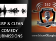 CRISP AND CLEAN COMEDY SUBMISSIONS