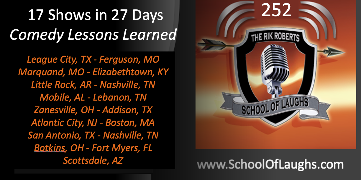 252 Comedy Lessons Learned comedy lessons learned